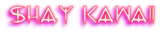 Shay Kawaii